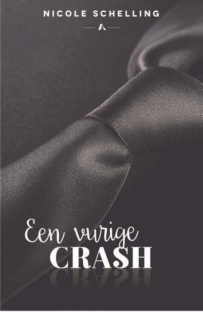 Een vurige crash – omslag van het luisterboek van Nicole Schelling