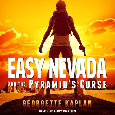 Easy Nevada and the Pyramid's Curse – omslag til lydbogen af Georgette Kaplan