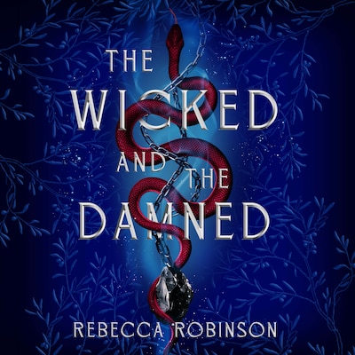 Wicked and the Damned – omslag til lydbogen af Rebecca Robinson