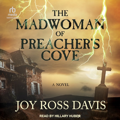 The Madwoman of Preacher's Cove