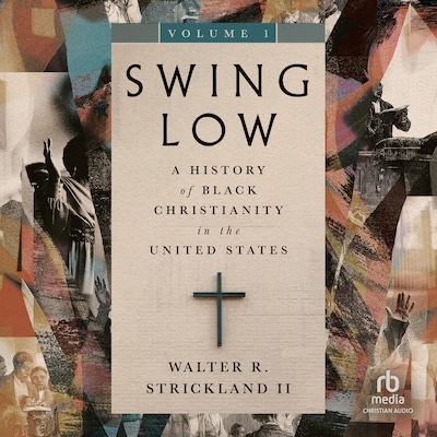 Swing Low, Volume 1 – omslag til lydbogen af Walter R. Strickland II