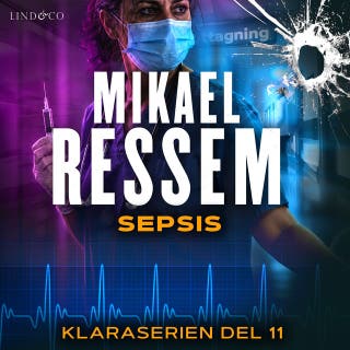 Sepsis – omslag till ljudboken av Mikael Ressem