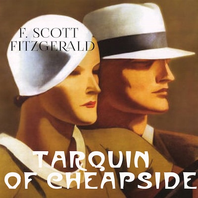 Tarquin of Cheapside – omslag til lydbogen af F. Scott Fitzgerald