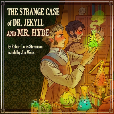 The Strange Case of Dr Jekyll and Mr. Hyde – omslag til lydbogen af Robert Louis Stevenson, Jim Weiss