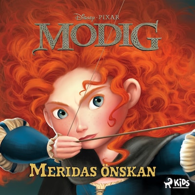 Modig - Meridas önskan