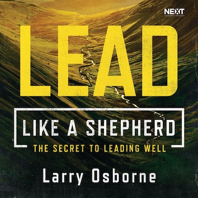 Lead Like a Shepherd – omslag til lydbogen af Larry Osborne