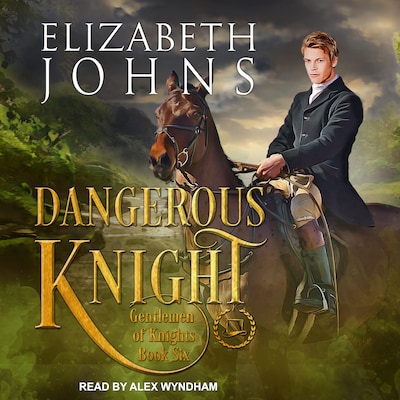 Dangerous Knight – omslag til lydbogen af Elizabeth Johns