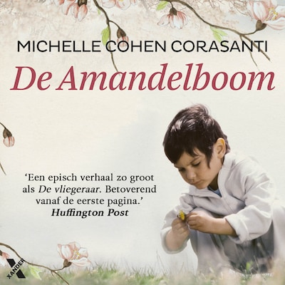 De amandelboom – omslag van het luisterboek van Michelle Cohen Corasanti