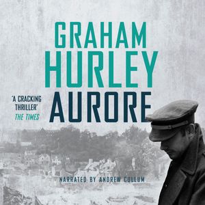 Aurore – okładka audiobooka, autor Graham Hurley