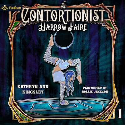 The Contortionist – omslag til lydbogen af Kathryn Ann Kingsley