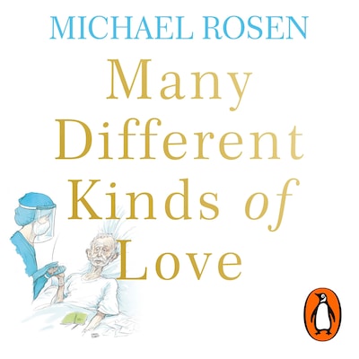 Many Different Kinds of Love – omslag til lydbogen af Michael Rosen