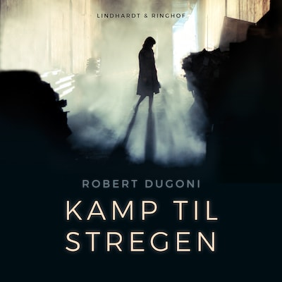 Kamp til stregen – omslag til lydbogen af Robert Dugoni