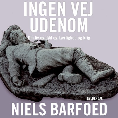 Ingen vej udenom – omslag til lydbogen af Niels Barfoed