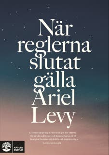 När reglerna slutat gälla – omslag till ljudboken av Ariel Levy