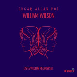 Mroczne opowieści: William Wilson – okładka audiobooka, autor E. A. Poe