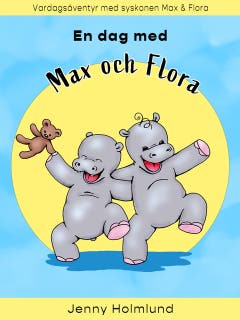 En dag med Max och Flora – omslag till ljudboken av Jenny Holmlund