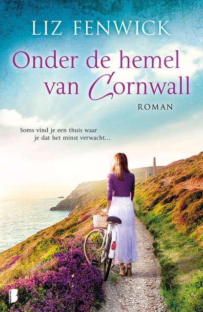 Onder de hemel van Cornwall: Soms vind je een thuis waar je dat het minst verwacht…