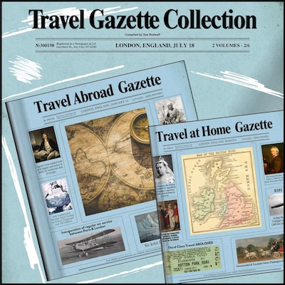 The Travellers Gazette Collection