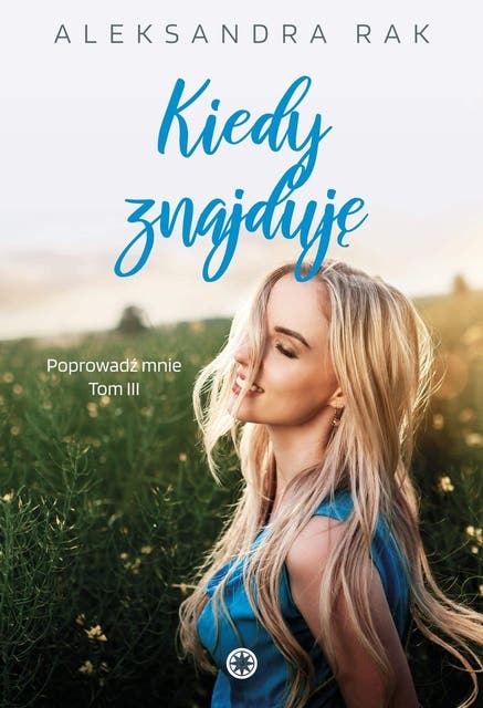Kiedy znajduję