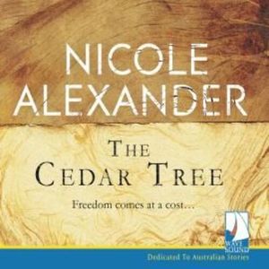 The Cedar Tree – okładka audiobooka, autor Nicole Alexander