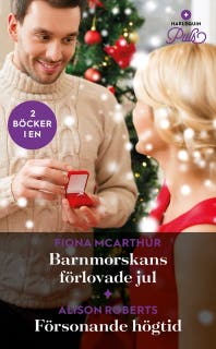 Barnmorskans förlovade jul / Försonande högtid – omslag till ljudboken av Alison Roberts,Fiona McArthur