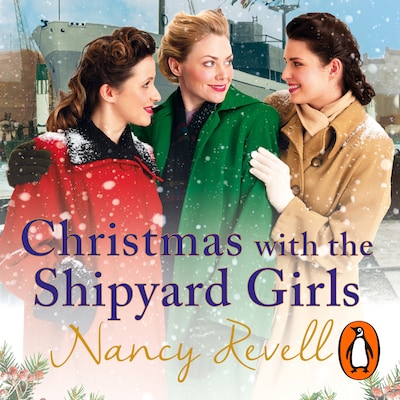 Christmas with the Shipyard Girls – omslag til lydbogen af Nancy Revell
