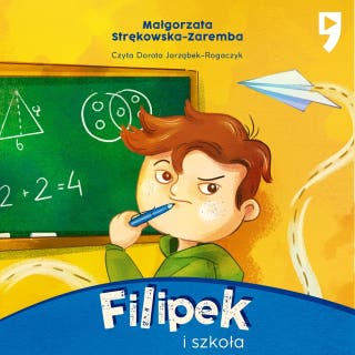 Filipek i szkoła. Tom 2 – okładka audiobooka, autor Małgorzata Strękowska-Zaremba