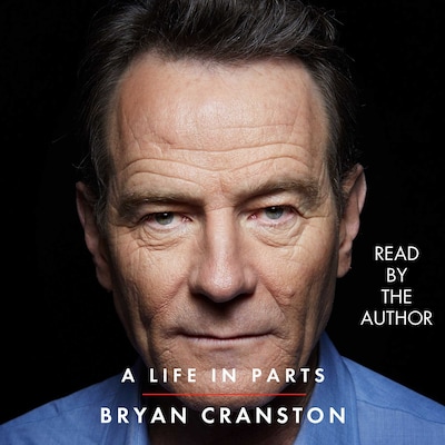A Life in Parts – omslag van het luisterboek van Bryan Cranston