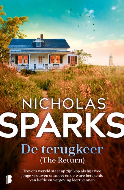 De terugkeer: (The Return) Trevors wereld staat op zijn kop als hij twee joinge vrouwen ontmoet en de ware betekenis van liefde en vergeving leert ken – omslag van het luisterboek van Nicholas Sparks