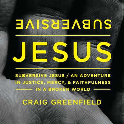 Subversive Jesus