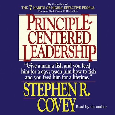 Principle-Centered Leadership