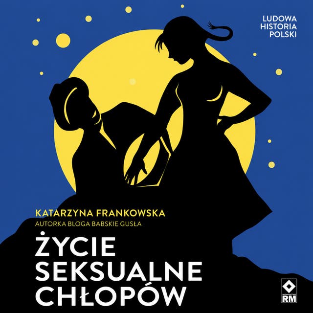 Życie seksualne chłopów – okładka audiobooka, autor Katarzyna Frankowska