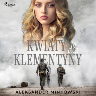Kwiaty dla Klementyny – okładka audiobooka, autor Aleksander Minkowski