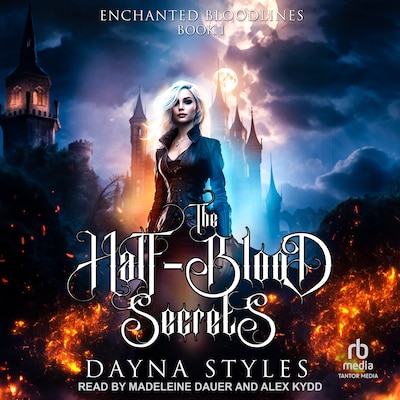 The Half-Blood Secrets – omslag til lydbogen af Dayna Styles