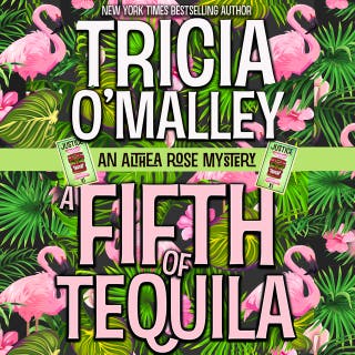 A Fifth of Tequila: An Althea Rose Cozy Paranormal Mystery