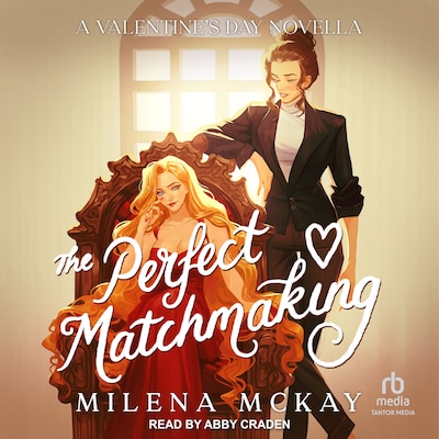 The Perfect Matchmaking – omslag til lydbogen af Milena McKay