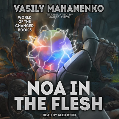 Noa in the Flesh – omslag til lydbogen af Vasily Mahanenko