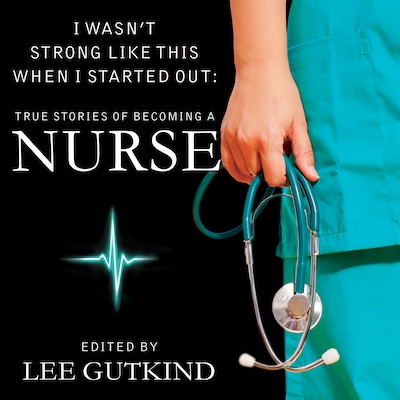 I Wasn't Strong Like This When I Started Out – omslag til lydbogen af Lee Gutkind