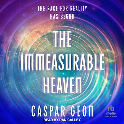 The Immeasurable Heaven – omslag til lydbogen af Caspar Geon