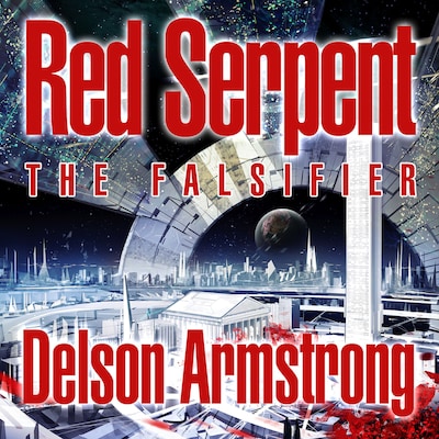 Red Serpent: The Falsifier (Unabridged) – omslag van het luisterboek van Delson Armstrong