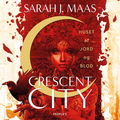 Crescent City. Huset af jord og blod – omslag til lydbogen af Sarah J. Maas