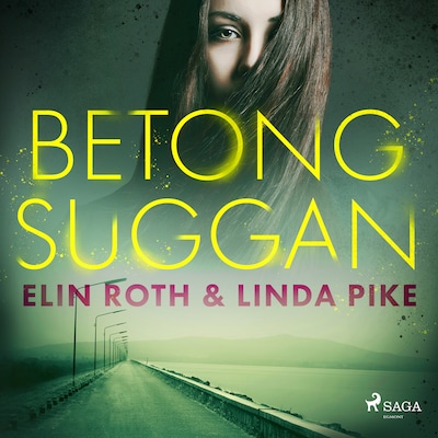 Betongsuggan – omslag till ljudboken av Linda Pike, Elin Roth