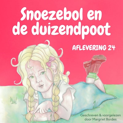 Snoezebol 24: De Duizendpoot
