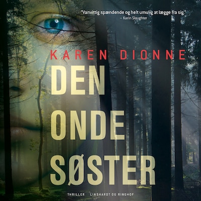 Den onde søster – omslag til lydbogen af Karen Dionne