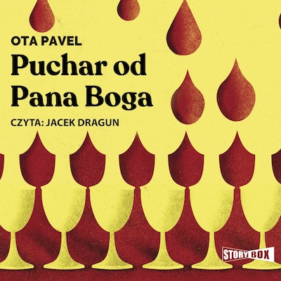 Puchar od Pana Boga – okładka audiobooka, autor Ota Pavel