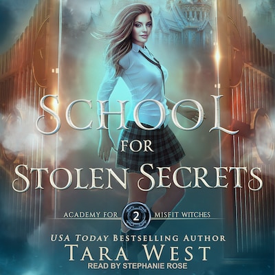 School for Stolen Secrets – omslag til lydbogen af Tara West