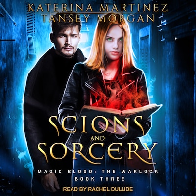 Scions and Sorcery – omslag til lydbogen af Katerina Martinez, Tansey Morgan