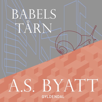Babelstårn – omslag til lydbogen af A.S. Byatt