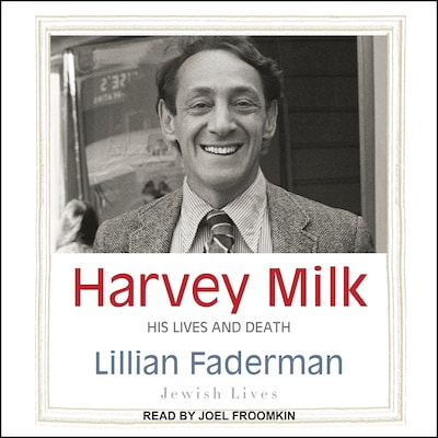 Harvey Milk – omslag til lydbogen af Lillian Faderman