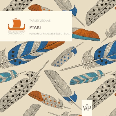 Ptaki – okładka audiobooka, autor Tarjei Vesaas
